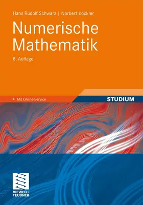 Köckler / Schwarz |  Numerische Mathematik | Buch |  Sack Fachmedien