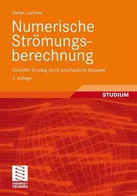 Lecheler |  Numerische Strömungsberechnung | Buch |  Sack Fachmedien