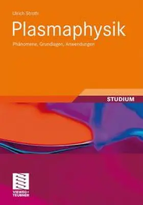 Stroth | Plasmaphysik | Buch | 978-3-8348-1615-3 | www2.sack.de