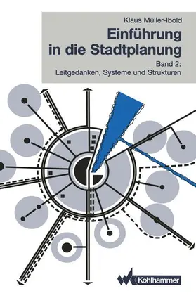 Müller-Ibold |  Einführung in die Stadtplanung | Buch |  Sack Fachmedien