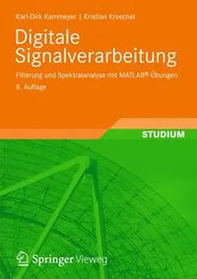 Kammeyer / Kroschel | Digitale Signalverarbeitung | Buch | 978-3-8348-1644-3 | sack.de