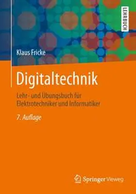Fricke | Digitaltechnik | Buch | 978-3-8348-1783-9 | www2.sack.de