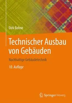 Bohne | Technischer Ausbau von Gebäuden | Buch | 978-3-8348-1832-4 | sack.de