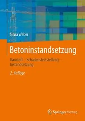 Weber |  Betoninstandsetzung | Buch |  Sack Fachmedien