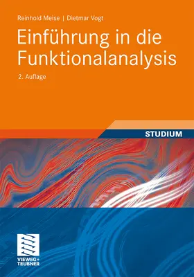Vogt / Meise |  Einführung in die Funktionalanalysis | Buch |  Sack Fachmedien