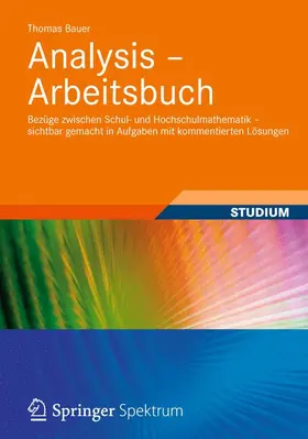 Bauer |  Analysis - Arbeitsbuch | Buch |  Sack Fachmedien