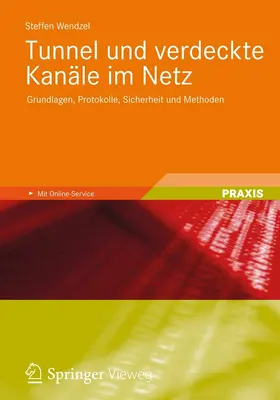 Wendzel | Tunnel und verdeckte Kanäle im Netz | E-Book | sack.de