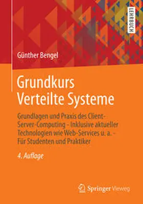 Bengel | Grundkurs Verteilte Systeme | E-Book | sack.de