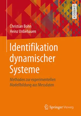 Bohn / Unbehauen | Identifikation dynamischer Systeme | E-Book | sack.de