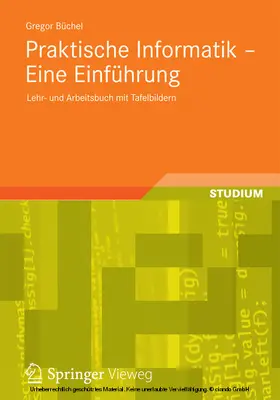 Büchel | Praktische Informatik - Eine Einführung | E-Book | www2.sack.de
