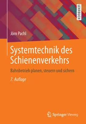 Pachl |  Systemtechnik des Schienenverkehrs | eBook | Sack Fachmedien