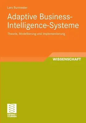 Burmester |  Adaptive Business-Intelligence-Systeme | eBook | Sack Fachmedien