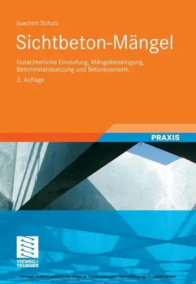 Schulz |  Sichtbeton-Mängel | eBook | Sack Fachmedien