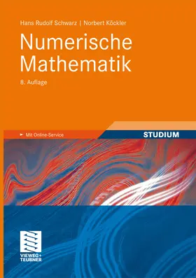 Schwarz / Köckler |  Numerische Mathematik | eBook | Sack Fachmedien