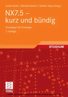 Klette / Vajna / Nulsch |  NX7.5 - kurz und bündig | eBook | Sack Fachmedien