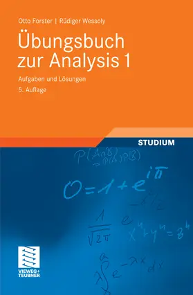 Forster / Wessoly |  Übungsbuch zur Analysis 1 | eBook | Sack Fachmedien