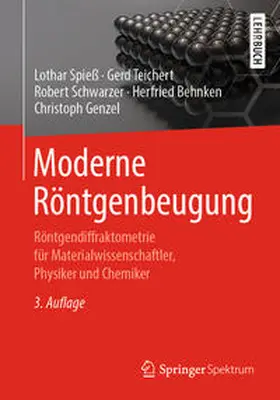 Spieß / Teichert / Schwarzer | Moderne Röntgenbeugung | E-Book | sack.de