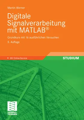 Werner |  Digitale Signalverarbeitung mit MATLAB® | eBook | Sack Fachmedien