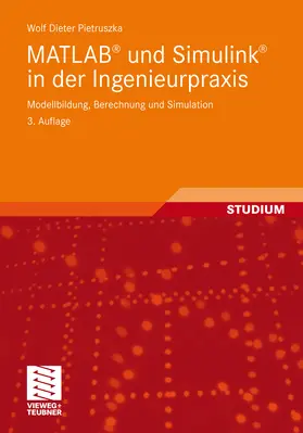 Pietruszka | MATLAB® und Simulink® in der Ingenieurpraxis | E-Book | sack.de