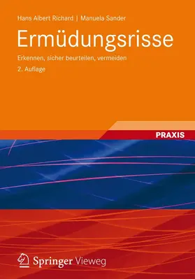 Richard / Sander |  Ermüdungsrisse | eBook | Sack Fachmedien