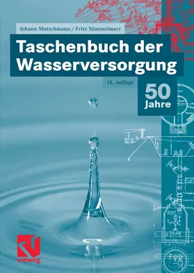 Mutschmann / Stimmelmayr |  Taschenbuch der Wasserversorgung | eBook | Sack Fachmedien