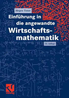 Tietze |  Einführung in die angewandte Wirtschaftsmathematik | eBook | Sack Fachmedien