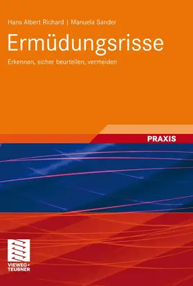 Richard / Sander |  Ermüdungsrisse | eBook | Sack Fachmedien