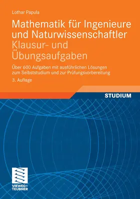 Papula |  Mathematik für Ingenieure und Naturwissenschaftler - Klausur- und Übungsaufgaben | eBook | Sack Fachmedien