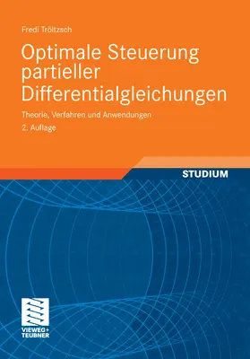 Tröltzsch |  Optimale Steuerung partieller Differentialgleichungen | eBook | Sack Fachmedien