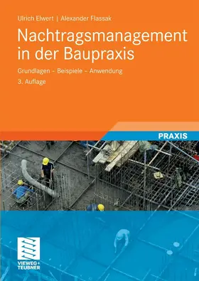 Elwert / Flassak | Nachtragsmanagement in der Baupraxis | E-Book | sack.de