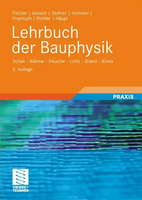 Richter / Fischer / Jenisch |  Lehrbuch der Bauphysik | eBook | Sack Fachmedien