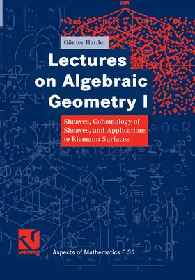 Harder / Dietrich |  Lectures on Algebraic Geometry I | eBook | Sack Fachmedien