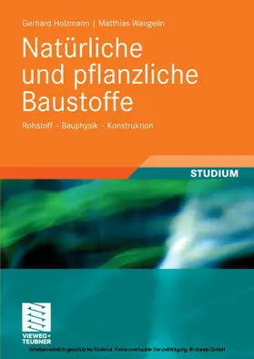 Holzmann / Wangelin |  Natürliche und pflanzliche Baustoffe | eBook | Sack Fachmedien