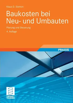 Siemon |  Baukosten bei Neu- und Umbauten | eBook | Sack Fachmedien