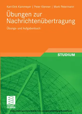 Kammeyer / Klenner / Petermann |  Übungen zur Nachrichtenübertragung | eBook | Sack Fachmedien