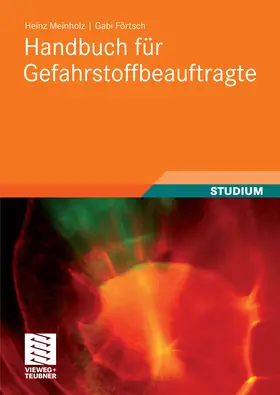 Meinholz / Förtsch |  Handbuch für Gefahrstoffbeauftragte | eBook | Sack Fachmedien