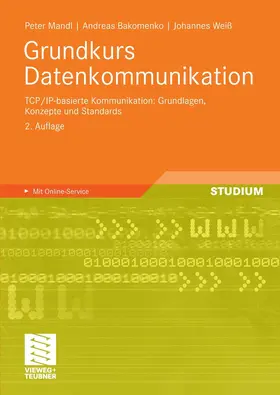 Mandl / Bakomenko / Weiss | Grundkurs Datenkommunikation | E-Book | sack.de