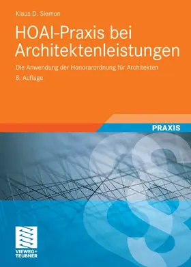 Siemon |  HOAI-Praxis bei Architektenleistungen | eBook | Sack Fachmedien