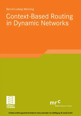 Wenning |  Context-Based Routing in Dynamic Networks | eBook | Sack Fachmedien