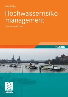 Müller |  Hochwasserrisikomanagement | eBook | Sack Fachmedien