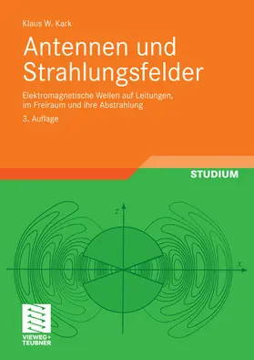 Kark |  Antennen und Strahlungsfelder | eBook | Sack Fachmedien