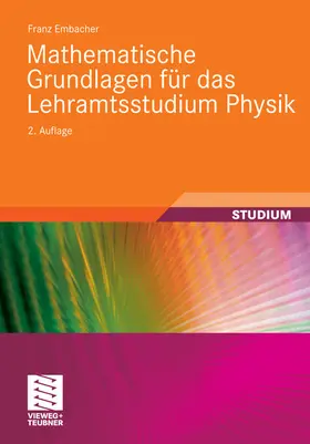 Embacher | Mathematische Grundlagen für das Lehramtsstudium Physik | E-Book | sack.de