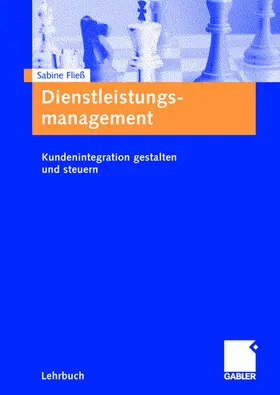 Fließ |  Dienstleistungsmanagement | Buch |  Sack Fachmedien