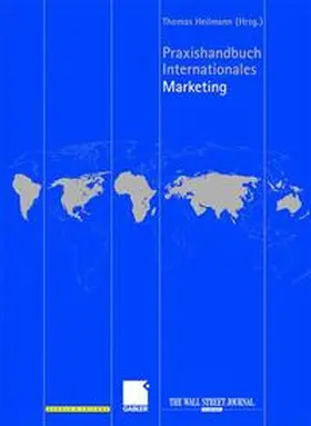 Heilmann |  Praxishandbuch Internationales Marketing | Buch |  Sack Fachmedien