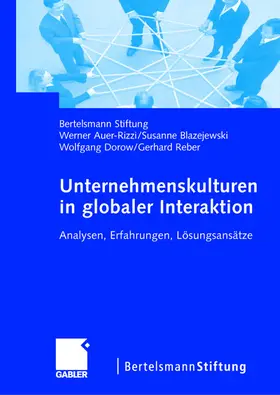 Blazejewski / Bertelsmann Stiftung / Dorow |  Unternehmenskulturen in globaler Interaktion | Buch |  Sack Fachmedien
