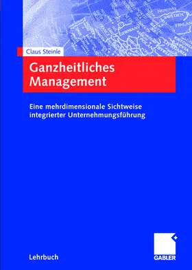 Steinle |  Ganzheitliches Management | Buch |  Sack Fachmedien