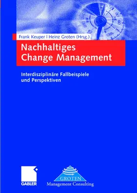 Groten / Keuper |  Nachhaltiges Change Management | Buch |  Sack Fachmedien