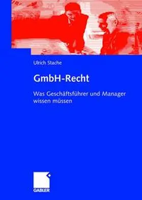 Stache |  GmbH-Recht | Buch |  Sack Fachmedien