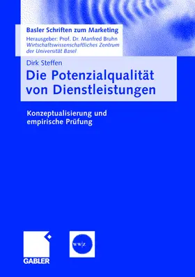 Steffen |  Die Potenzialqualität von Dienstleistungen | Buch |  Sack Fachmedien