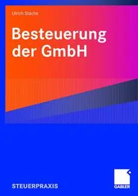 Stache |  Besteuerung der GmbH | Buch |  Sack Fachmedien